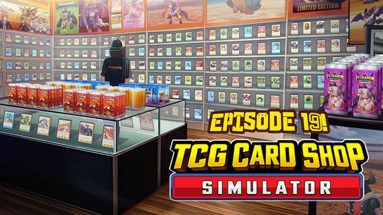 TCG Card Shop Simulator 19