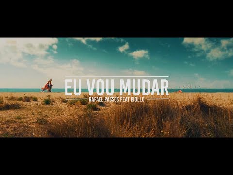 Eu vou mudar | Rafael Passos feat Biollo