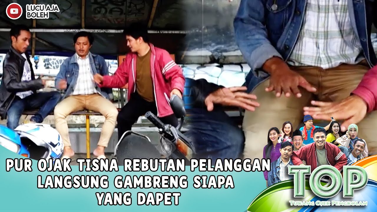 PUR OJAK TISNA REBUTAN PELANGGAN LANGSUNG GAMBRENG SIAPA YANG DAPET -TUKANG OJEK PENGKOLAN