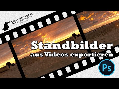 Photoshop Praxis 062: Standbilder aus Videos exportieren