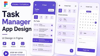 Design a Modern Task Manager App in Figma | UI Design Tutorial Design a Modern Task Manager App in Figma | UI Design Tutorial