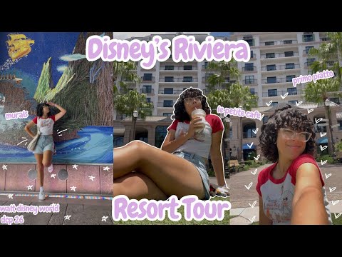 Touring Disney's Riviera Resort: Primo Piatto, Le Petite Cafe, Tangled Murals, Food Review, DCP 2026