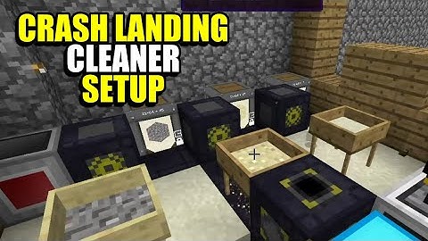 Ep27 Cleaner Setup - Minecraft Crash Landing Modpack