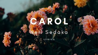 Neil Sedaka » Oh, Carol