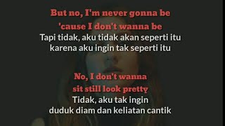 Sit Still Look Pretty - Daya (Lyrics dan terjemahan)