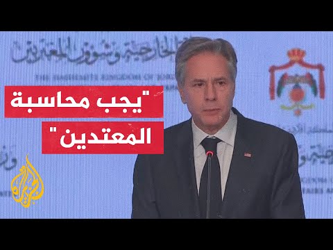 بلينكن: على إسرائيل أن تتخذ أي إجراءات ممكنة لتقليل الخسائر في صفوف المدنيين