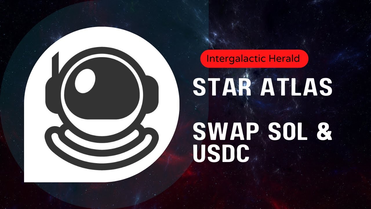 STAR ATLAS - How to swap between SOL and USDC?