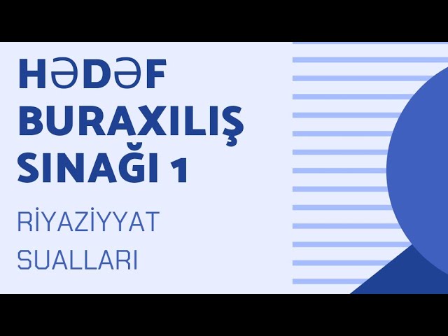 HƏDƏF SINAQ 1. 25.09.2022 #buraxilisimtahani #11sinif