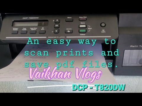 Brother DCP - T820DW, An easy way to scan prints and save pdf files.#printing #easy#fastprint