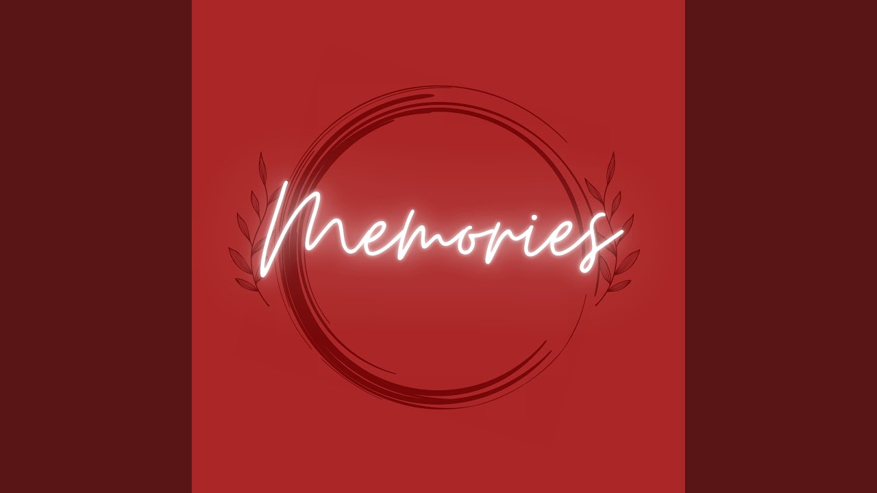 Memories