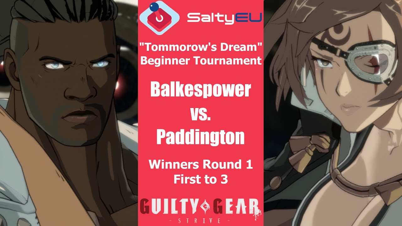 SaltyEU "Tommorow's Dream" Tournament - Balkespower vs Paddington - Winners Round 1