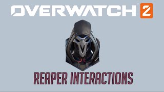 Overwatch 2 Second Closed Beta  Reaper Interactions + Hero Specific Eliminations