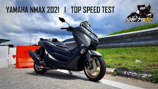 Yamaha NMAX 155 2021  -  Top Speed Test #yamaha #review #topspeed #yamahascooter #nmax #nmax155