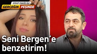 Seni Bergen'e Benzetirim! - Gerçeğin Peşinde