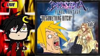 Critical Ragebait | Dissidia Final Fantasy Part V