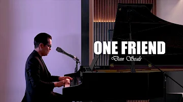 ♪ One Friend - Dan Seals / Piano & Vocals Cover