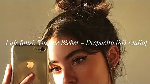 Luis Fonsi, Justin Bieber, Daddy Yankee - Despacito (8D Audio🎧)  (Original + Slowed + Speed Up)