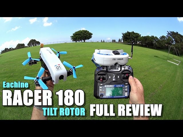 超希少品！　　eachine Racer 180 FPVドローン EACHINE RACER 180 Tilt Rotor FPV Drone Review - [Unboxing