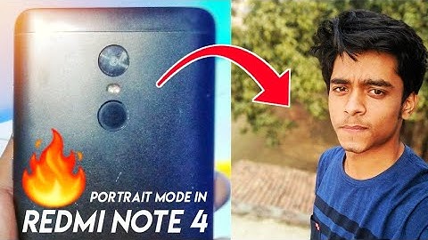 Portrait Mode In Redmi Note 4 | Bokeh Effect Like Dual Camera