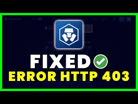 How to Fix Crypto.com Error Code HTTP 403 (FIXED)