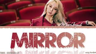 MOONBYUL - 'MIRROR' Lyrics [Color Coded_Han_Rom_Eng]