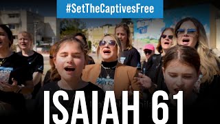 Isaiah 61 PRAYER SONG to Set the Captives Free by ONE FOR ISRAEL Ministry 417,277 views 2 months ago 3 minutes, 27 seconds