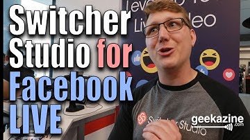 Switcher Studio Uses Phones for Facebook Live Cameras