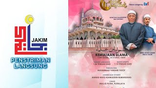 SOLAT JUMAAT – KEMULIAAN ULAMA – 3/5/2024