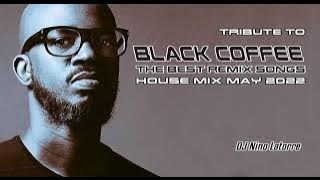 Tribute to Black Coffee Mix May 2022