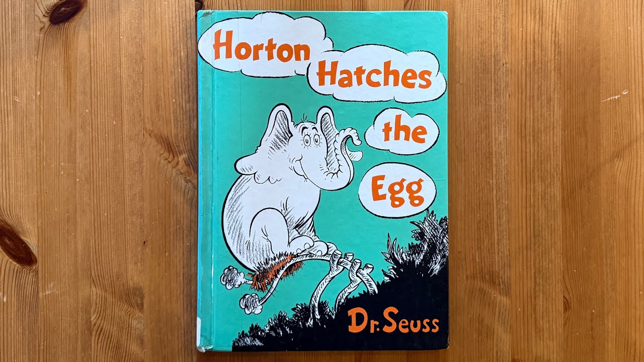 Ash reads Horton Hatches the Egg by Dr. Seuss - YouTube