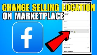 How To Change Your Selling Location On Facebook Marketplace (2026) (New Update)