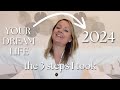 How to live your dream life in 2024  even if youre starting from scratch