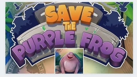 Save The Purple Frog Game| part-2 | Gameplys