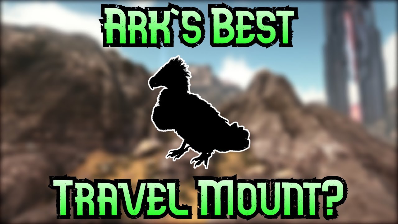 The 5 Best Travel Mounts For Ark Survival Evolved! YouTube