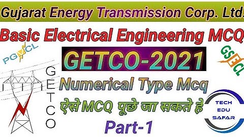 GETCO Exam Preparation||Basic Electrical Engineering Mcq||Numerical Type Solved Mcq||GSECL||PGVCL