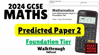 GCSE Maths Foundation Predicted Paper 2 Exam (3rd June 2024) - Walkthrough