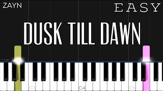 ZAYN - Dusk Till Dawn ft. Sia | EASY Piano Tutorial chords