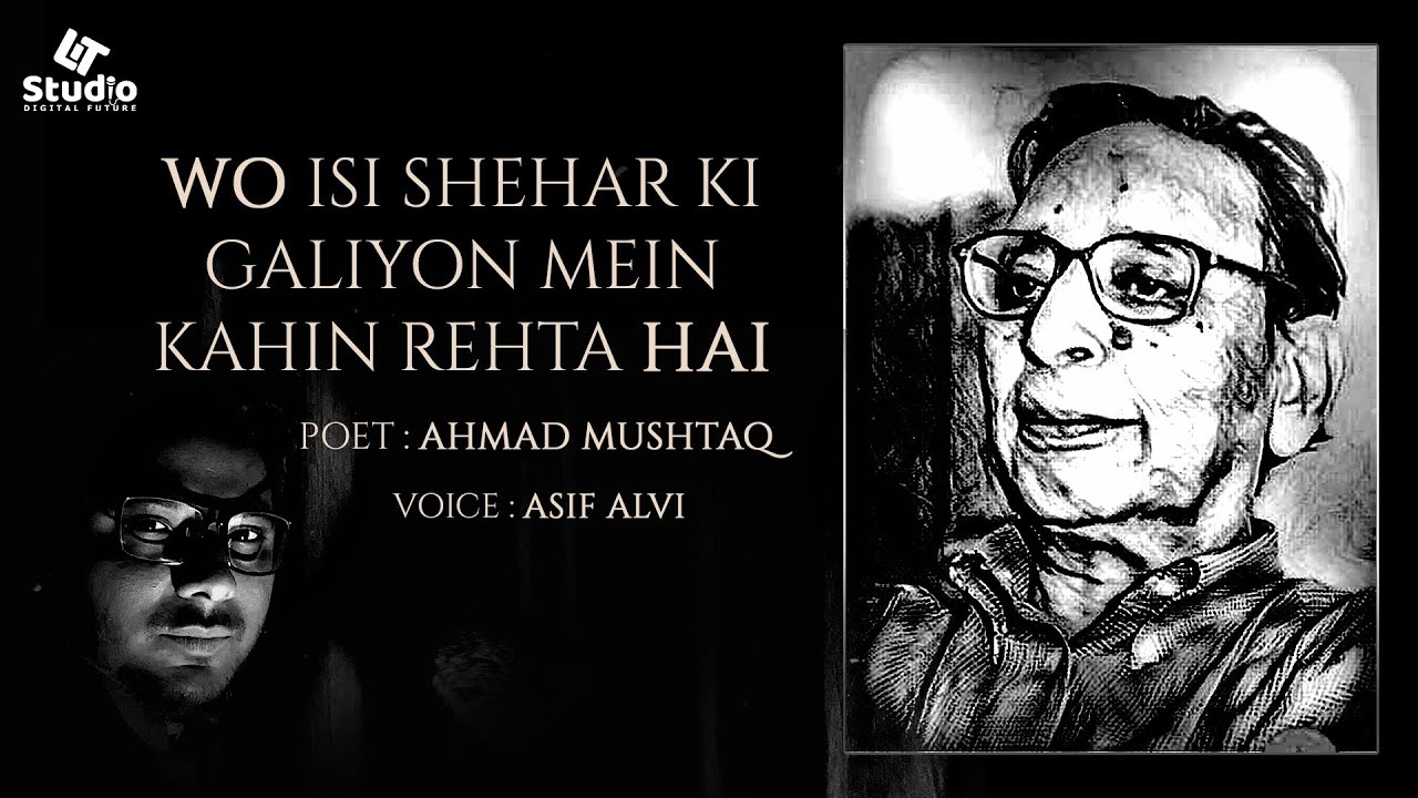 Mil Hi Jayega Kabhi Dil Ko Yaqeen Rehta Hai | Ghazal by Ahmad Mushtaq | Voice : Asif | Lits Studio