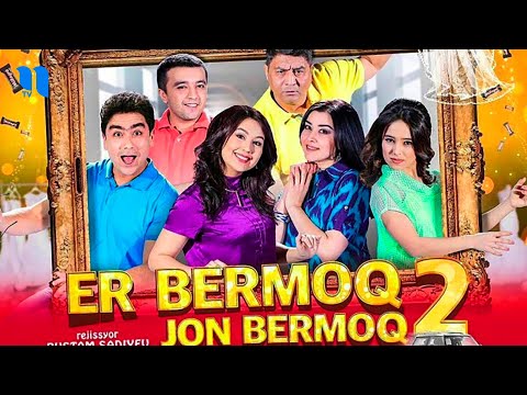 Er Bermoq Jon Bermoq 2 (o'zbek film)