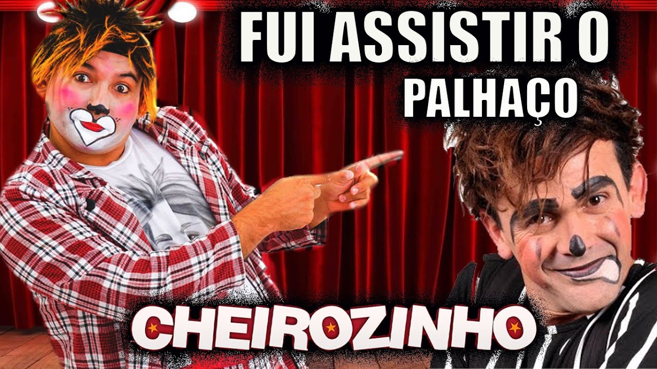 FUI ASSISTIR COM A GALERA DO FUXIQUINHO O PALHAÇO CHEIROZINHO NO CIRCO MUNDO MÁGICO!