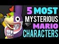 5 Most Mysterious Mario Characters