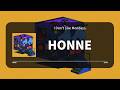 [자막] I Don't Like Mondays. - HONNE