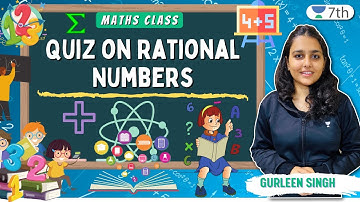 Quiz on Rational Numbers | Maths | Unacademy 7th | Gurleen Singh