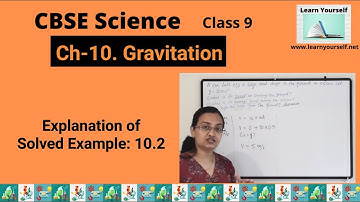 CBSE Std-9 Sci Ch-10|| Solved Example 10.2|| acceleration  due to gravitation numerical