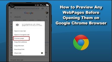 How to Preview Websites before Opening on Google Chrome in Android