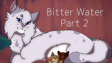 Bitter Water//Shellheart PMV//Part 2