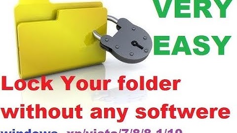 HOW TO LOCK FOLDER WITHOUT APPS best folder lock for your pc WINDOWS..xp/vista/7/8/8.1/10
