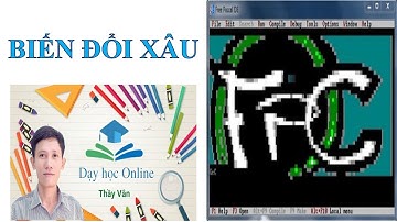 Tin học 8 BIẾN ĐỔI XÂU -FREE PASCAL