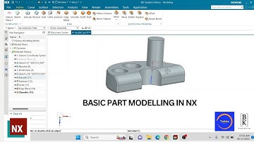 Basic Part Modeling in NX CAD | Mechanical Engineering | BK Engineering