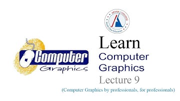 Computer Graphics Lecture 9 (Scan Conversion)